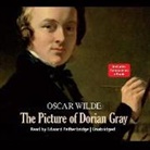 Oscar Wilde, Edward Petherbridge - The Picture of Dorian Gray (Audio book)