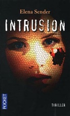 Elena Sender - Intrusion