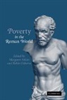 Margaret Atkins, Margaret (Blackfriars Hall Atkins, Margaret Osborne Atkins, Margaret Atkins, Atkins Margaret, Robin Osborne... - Poverty in the Roman World