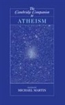 Michael Martin, Michael Martin - Cambridge Companion to Atheism