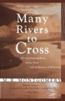 M. R. Montgomery, M.R. Montgomery, Montgomery M.R. - Many Rivers to Cross: Of Good Running Wa