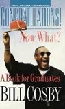 Bill Cosby - Congratulation Now What ?