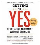 Roger Fisher, William Ury, William L. Ury, Dennis Boutsikaris - Getting to Yes (Audiolibro)