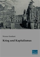 Werner Sombart - Krieg und Kapitalismus