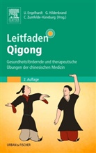Gudrun Kaiser, Ute Engelhardt, Ute Engelhardt-Leeb, Gisel Hildenbrand, Gisela Hildenbrand, Christa Zumfelde-Hüneburg... - Leitfaden Qigong