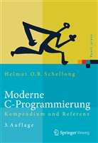 Helmut Schellong, Helmut O B Schellong, Helmut O. B. Schellong, Helmut O.B. Schellong - Moderne C-Programmierung