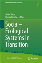 Shok Sakai, Shoko Sakai, Umetsu, Umetsu, Chieko Umetsu - Social-Ecological Systems in Transition