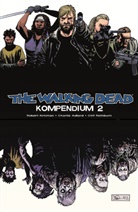 Robert Kirkman, Hellstern, Hellstern, Andrea Mergenthaler, Andreas Mergenthaler - The Walking Dead Kompendium. Bd.2