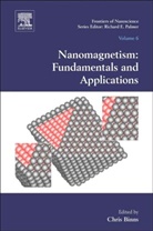 Chris Binns, Chris Binns - Nanomagnetism: Fundamentals and Applications