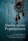 Roger Tourangeau, Roger Edwards Tourangeau, Nancy Bates, Bates Nancy, Brad Edwards, Edwards Brad... - Hard-To-Survey Populations
