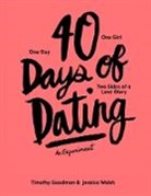 Timothy Goodman, Jessica Walsh - 40 Days of Dating