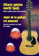 Streetlife - Gitarre spielen macht Spaß - Jouer de la guitare est amusant, m. 1 Audio-CD