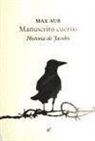 Max Aub - Manuscrito cuervo : historia de Jacobo