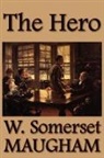 W. Somerset Maugham - The Hero
