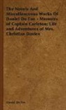 Daniel De Foe, Daniel Defoe - The Novels and Miscellanceous Works of D