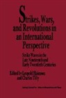 Leopold H. Tilly Haimson, Leopold H. Haimson, Haimson Leopold H., Charles Tilly - Strikes, Wars, and Revolutions in an International Perspective