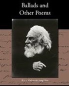 Henry Wa Longfellow, Henry Wadsworth Longfellow - Ballads and Other Poems