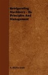 A. Ritchie Leask - Refrigerating Machinery - Its Principles