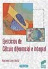 Mariano Soler Dorda - Ejercicios de cálculo diferencial e integral