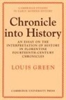 Louis Green - Chronicle Into History
