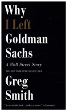 Greg Smith - Why I Left Goldman Sachs