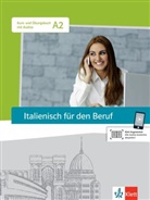Italienisch für den Beruf, Kurs- und Übungsbuch mit Audio-CD