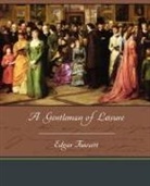 Edgar Fawcett - A Gentleman of Leisure