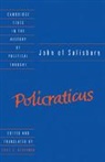 John of Salisbury John, Of Salisbury John, John of Salisbury, Saint John VII, Cary J. Nederman - John of Salisbury: Policraticus