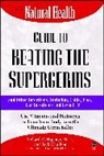 Jack Challem, Challem Jack, Richard Huemer, Richard P. Huemer, Huemer Richard P. - Natural Health Guide to Beating the Supe