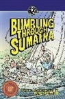 Thomas A Schmidt, Thomas A. Schmidt - Bumbling Through Sumatra