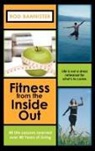 Rod Bannister - Fitness From the Inside Out, 40 Life Les