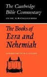 R. J. Coggins, R.j. Coggins - The Books of Ezra and Nehemiah