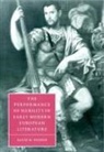 David M. Posner, David M. (Loyola University Posner, David Matthew Posner, Anne Barton, Stephen Orgel - Performance of Nobility in Early Modern European Literature