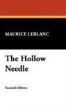 Maurice Leblanc - The Hollow Needle