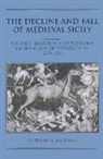 Clifford R. Backman, Clifford R. (Boston University) Backman - Decline and Fall of Medieval Sicily