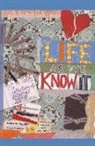 Jennifer Fo Sweeney, Jennifer Foote Sweeney, Sweeney Jennifer Foote - Life As We Know It: A Collection of Pers