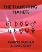 Louis Acker, Frances Sakoian - The Transiting Planets
