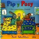Axel Scheffler - Pip y Posy. Una rana para dormir