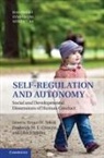 Bryan W. Sokol, Bryan W. (St Louis University Sokol, Bryan W. Grouzet Sokol, Frederick M. E. Grouzet, Frederick M. E. (University of Victoria Grouzet, Ulrich Muller... - Self-Regulation and Autonomy