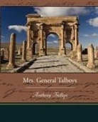 Anthony Trollope - Mrs General Talboys