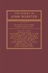David Gunby, David Carnegie Gunby, David Carnegie, David Gunby, Gunby David, MacDonald P Jackson... - Works of John Webster: Volume 3