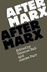 Terence Ball, Terence Farr Ball, James Farr, Terence Ball, James Farr - After Marx