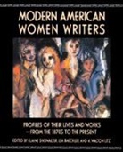 Lea Baechler, Elaine Showalter, Lea Baechler, A. Walton Litz, Elaine Showalter - Modern American Women Writers