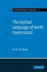 R M W Dixon, R. M. W. Dixon, R.M.W. Dixon, S. R. Anderson, J. Bresnan - The Dyirbal Language of North Queensland