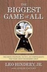 Leslie Cauley, Leo Hindery, Christophe Matthews, Matthews Christopher - The Biggest Game of All: The Inside Stra