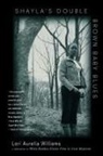Lori Aurel Williams, Lori Aurelia Williams, Williams Lori Aurelia - Shayla's Double Brown Baby Blues