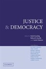 Keith (London School of Economics and Pol Dowding, Keith M. Goodin Dowding, Keith Dowding, Keith M. Dowding, Dowding Keith, Robert E. Goodin... - Justice and Democracy