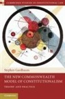 Stephen Gardbaum, Stephen (University of California Gardbaum - New Commonwealth Model of Constitutionalism
