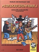 Ingrid Voss, Richard Voss - Altblockflötenfieber, m. Audio-CD. Bd.1