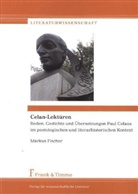 Markus Fischer - Celan-Lektüren